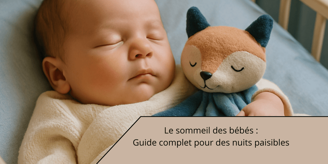 Blog Sommeil des bébés : Guide complet pour des nuits paisibles